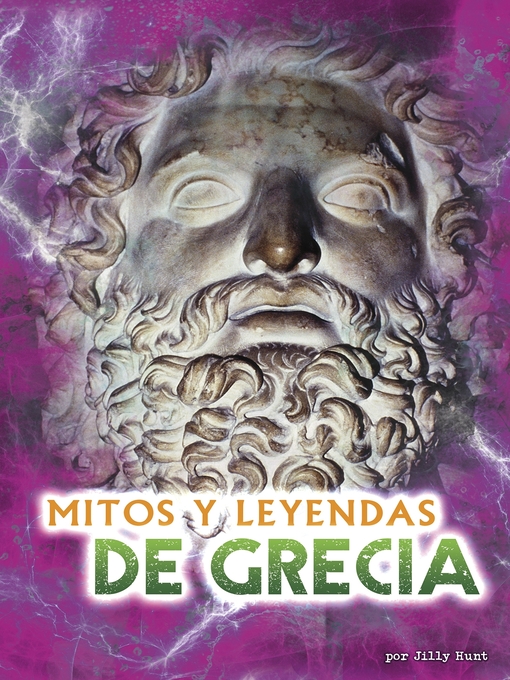 Title details for Mitos y leyendas de Grecia by Jilly Hunt - Available